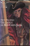 Les clients du Bon Chien jaune