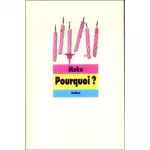 Pourquoi ?