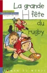 La grande fête du rugby