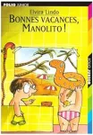 Bonnes vacances, Manolito !