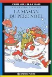 La maman du Père Noël