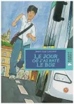 Le jour où j'ai raté le bus