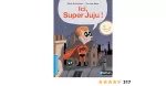 Ici, Super Juju !