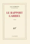 Le rapport Gabriel