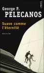Suave comme l'éternité