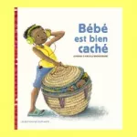 Bébé est bien caché