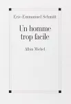 Un homme trop facile