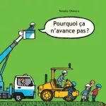 Pourquoi ça n'avance pas ?