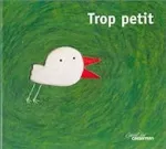 Trop petit