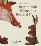 Bonne nuit, monsieur Renard !