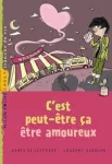 C'est peut-être ça, être amoureux