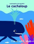 Le cachaloup