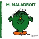 Monsieur MALADROIT