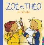 Zoé et Théo à l'école