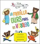 La famille ours part en voyage