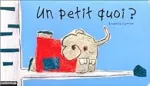 Un petit quoi ?