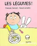 Les légumes !