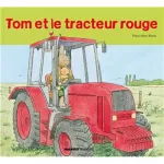 Tom et le tracteur rouge