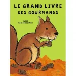 Le grand livre des gourmands