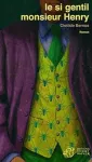 Le si gentil monsieur Henry