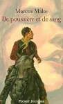 De poussière et de sang