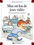 Max est fou de jeux-vidéo