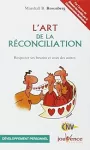 L'art de la réconciliation