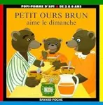 Petit Ours brun aime le dimanche