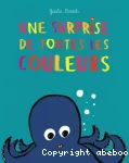 Une surprise de toutes les couleurs