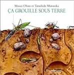 C̜a grouille sous terre