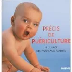 Précis de puériculture