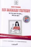 Les mamans testent