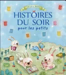 Les plus belles histoires du soir pour les petits