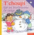 T'choupi fait un bonhomme de neige