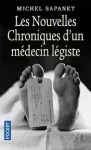 Les nouvelles chroniques d'un médecin légiste