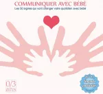Communiquer avec bébé