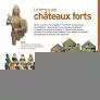 Le temps des châteaux forts