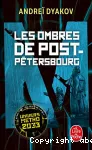 Les ombres de Post-Pétersbourg