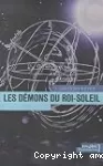 Les démons du Roi-Soleil