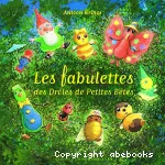 Les fabulettes des drôles de petites bêtes