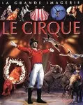 La grande imageire : le cirque