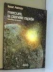 Mercure, la planète rapide