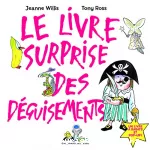 Le livre surprise des déguisements