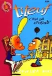 C'est pô croyab'
