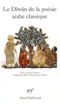 Le Dîwân de la poésie arabe classique
