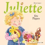 Juliette fête Pâques