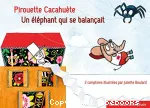 Pirouette Cachuète / Un éléphant qui se balançait