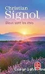 Bleus sont les étés