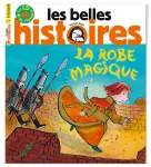Les Belles Histoires, 578 - Février 2021 - La robe magique 