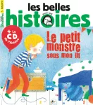 Les Belles Histoires, 541 - Janvier 2018 - Le petit monstre sous mon lit 